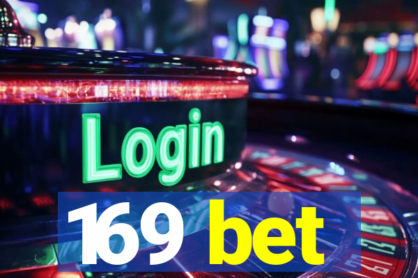 169 bet